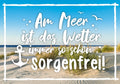 25024008 - Editions - PK "schöne Worte" Am Meer ist das  ...
