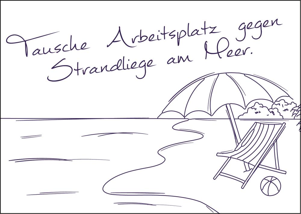 25026024 - Postkarte Küsten Gesabbel „Tausche Arbeitsplatz...“