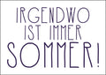 25026027 - Postkarte Küsten Gesabbel „Irgendwo ist immer...“