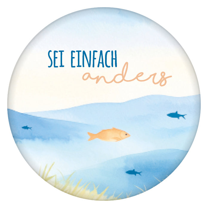51054009 - Button Magnet "sei anders"