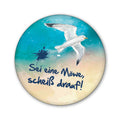 51056014 - Button Magnet klein "Scheiß drauf"