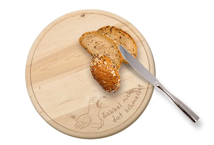 Holzbrettchen rund "Sabbel nich, dat schmeckt"