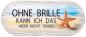 Preview: 70027 - Brillenetui "Ohne Brille ..."