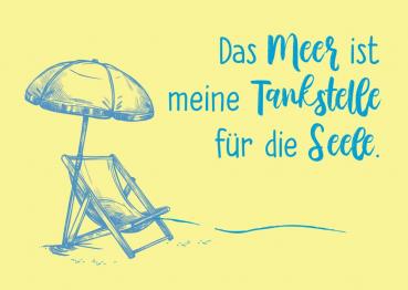 25034021 - Postkarte Küsten Colour "Das Meer ist die Tankstelle"