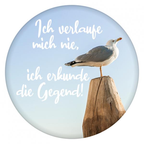 51054005 - Button Magnet "Ich verlaufe mich nie..."