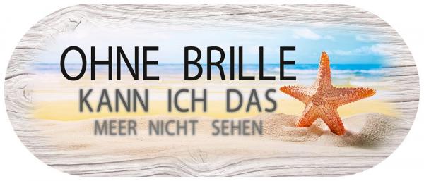 70027 - Brillenetui "Ohne Brille ..."